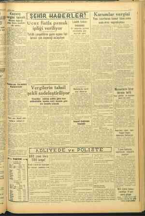       ye İla yü | ık ve Dİ) “nlarna temsil edilmi -—VAKIT-— ii vergisi taksiti ,Mühletin değiştiği Resmi Gazetede ilân edilmiş