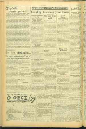    öne a. — O00JL | | i e EE pe | Pazar yenen : le ln a renkoy Lisesının yeni bınası Italya'da a i H erkes gi. Biel ösen era e