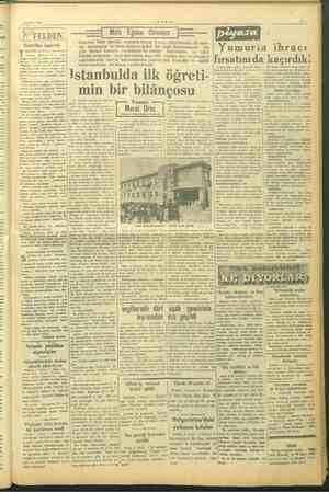     maz Haziran 1946 TELDEN, — — Istanbul Milli Eğitim müdürü Murat Uraz, vilâyetimizin ilk öğre- Tehlike işareti tim durumunu