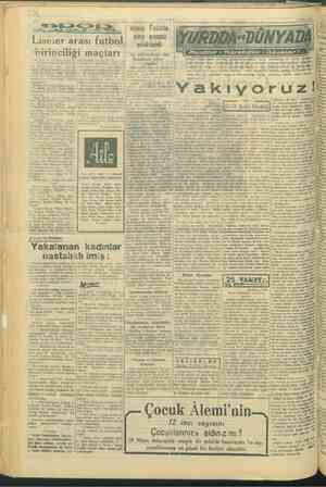  AR EDEP GEZ, | | iktisat Faktliş- İ ! sinin onuncu Liseier arası futbol futbol ylvönümü Bu münasebetle dün kü di daha münasip