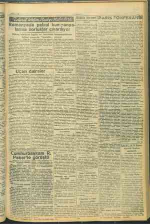  gi iş hi keramsi! PARİS EET KER KA ml meyi ş* Romanyada petrol > ie larına zorluklar Bükreş hükümeti İngiliz ve Amerikan...