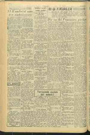  —- YAKIP “SIKI YONELLA MAHKEMESİNDE 53 Komünist sanı: ğın muhakemesi astahanesine kaldırılmış - f r. a Tramvayjdan düşen...