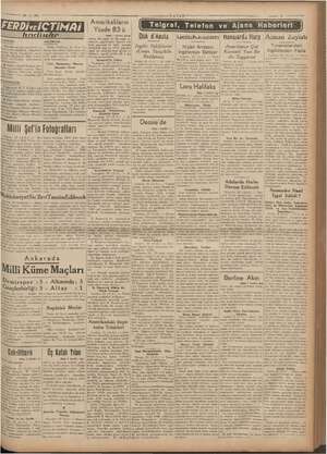  a | Amisrikallakın Eş EEE e Telgraf, LTİ EVLE Haberleri | a — Dük d'Aosta Havalarda Harp Alman Zayiatı İngiliz Tekliflerini