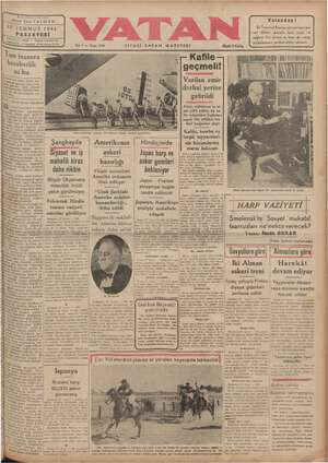    Başmuharrir Ahmet Emin YALMAN 28 TEMMUZ 1941 PAZARTESİ Fiyatı 5 Kuruş Vatandaş! Bir Tasarı Tuf Bonosu alırsan hem pa- ran