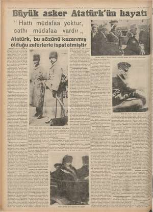    Büyük asker Hattı müdafaa yo sathı VATAN ktur, müdafaa vardır , Atatürk, bu sözünü kazanmış hi dp zaferlerle ispat ea Ebedi
