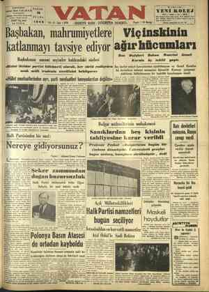  PAZAR 26 DEYLÜL 1948 Y9 Son 1488 — <EĞRİYE Başbakan, mahrumiyetlere katlanmayı tavsiye ediyor Başbakanın umumi seçimler...