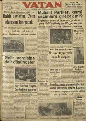  BAŞMUHARRİRİ Ahmet Emin Y A LM AN c.ı.ınTıeılı; ıam mııı snııı 24207 (uç hat) Şiğe Telg. VATAN İst, PAZAR Yıl 19 - Sayı :...