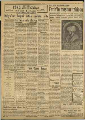  YAZANI' —19 — 1 5 Anmı 1940 da bütün düş- leri Mısırın harlci- ne atılmış bulunuy rdu. Bingazi ta- raflarında kalan luıyın