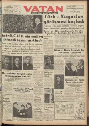 Türk - Yugoslav görüşmesi | başladı İMareşal Tito Anıt-Kabir'e çelenk koydu. 'Bayar misafirimiz şerefine bir ggaiet verdi Bavar ve Tito mnutuklarında Türkiye- 
