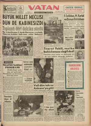  fi ıw İi aa ) rü d | | |— e e SALI 19 KASIM 1957 18 - Sayi 5924 Yıl: FİYATI 15 Kr. .-- BAŞYAZARI : Ahmed Emin YALMAN DOGRUYA