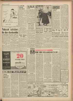  —LATAN — 27 KASIMN 1957 M ae A k BORCLAR E. ÇİFTÇİBİR DOKTORU DÂVA EDECEK Üniyersite idaresi, savcılığa cevap olarak...