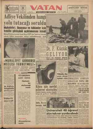  r ü / ir. altı çt PAZARTESİ 30 ARALIK 1957? * Sayı: 6005 an'n 15 Kr. BASYAZARI : Ahmed Emin YALMAN Y DOĞRUYA DOĞRU - İĞRİYE