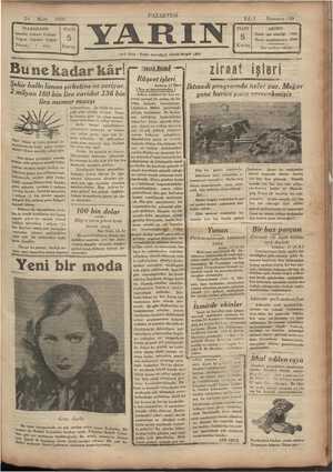    24 Mart 1980 İDAREHANE İstanbul Ankara Caddesi Telgraf : İstanbul YARIN Telefon : — « 4213 B uneka Şehir halkı liman...