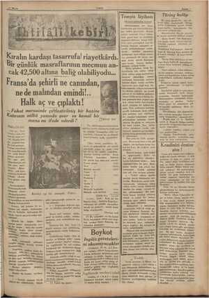  SK ÇAM A FEL A F L A L L A Kıralın kardğşı tasarrufa! rıayekardı. ir günlük masraflarının mecmuu an- cak 42,500 altına baliğ