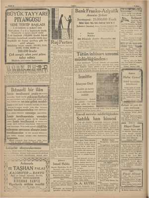      PIYANGOSU YENİ TERTİP BAŞLADI 1. Cİ KEŞİDE 11 ŞUBAT 1931 Yeni plânda 3 ve 6.cı keşidelerde büyük ikramiyeler ve ayrıca