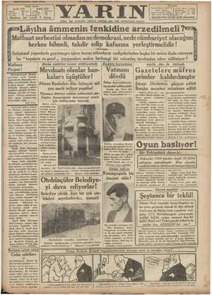 nmuz — POMSŞEMOL 1921 'YARIN Içiftei, KI Nü * a — aavr a e İdarehane Tatanhal Ankara caddesinde | Telefon Santral : İstanbul