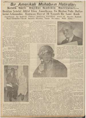  Sabife 6 Yeni Asır 5 Teşrinevrel 1934 Bir Amerikalı Muhabirin Hatıraları Kesik Saçlı “Haydut Kadının Maceraları... Broklyn