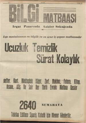    irgat Pazarında Azizler Sokağında Ege mıntakasının en büyük ve en ucuz iş yapan matbaasıdır yer Kar, ek Kün Za Mal in ie,