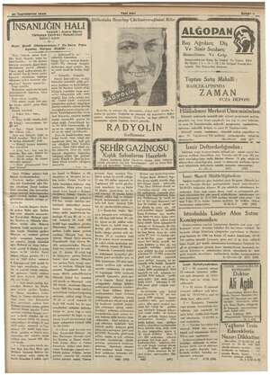  21 Teşrinlevvel 1934 İN BİRİNC akta; Herşey “Koc: Toto'm, sonun kral- luktı. Kral: mi ii bir timarhanede... tek dost e sym