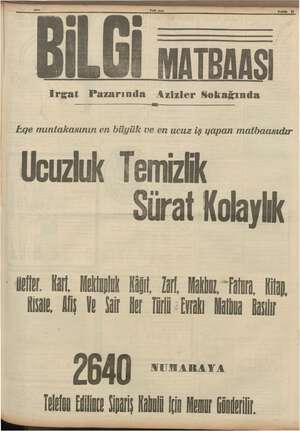    : BİLGİ rms Irgat Pazarında <Akikor Sokağında | Ege mıntakas en büyük ve z iş yapan matbaasıdır Uzluk Siriik Sürat Kolaylık