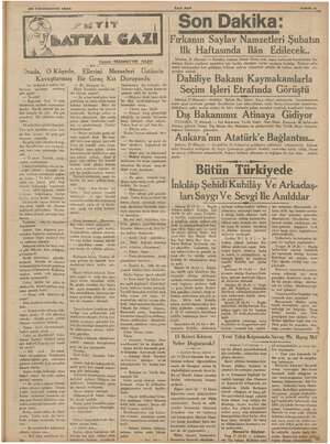    28 Kânunuevvel 1934 Orada, O Köşede, ğ Susl. O artık tehditlerin ime yaşayanlar- dandır. Büyük za a bidi önünde diz çök..