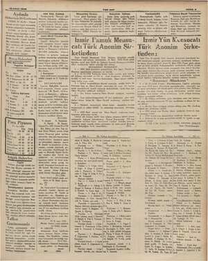    18 Şubat 1935 Aydında Halkevinde Bir Konferans AYDIN, 16 (A.A)— Viliyet Wnümi meclisi bugün merasimle açılarak çalışmalara