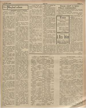    ARŞ ii mi9 Mart 1935 p Hikâya phelis ,, kapının ark sında ağaçlar altında zail ii bürünmüş, birisini bekli- Güce, ek ” e