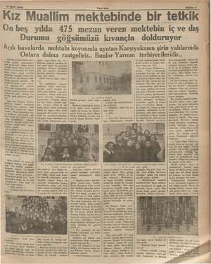  !2 Mart 1933 Kiz Muallim mekteb Yeni Asır Söhle s inde bir tetkik On beş yılda 475 mezun veren mektebin iç ve dış Durumu...