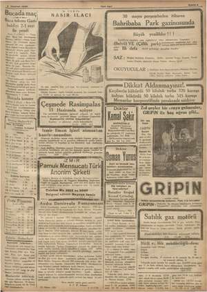    5 Haziran 1935 Bucada da maç Buca tal takımı | Gari- baldiyi 2-1 sayı yendi t Sayıyı da yaptı. Bucadan Ha- El çok güze rdu.