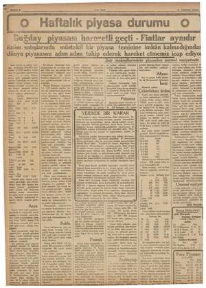    Sahite 8 — ren ASIr 3 Temmuz 1933 Haftalık piyasa durumu © a © İzmir ticaret ve zahire bor- tari tarihler arasındaki müddet