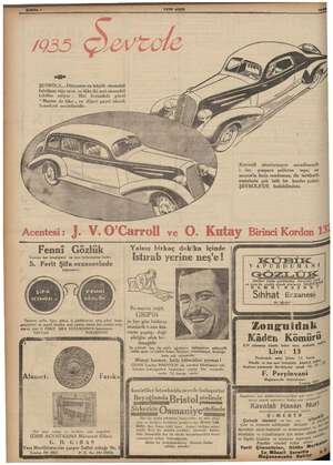      3 aaa 1935 sol ŞEVROLE... “ Master de Standard modelleridir. Acentesi : J: V.O'Carroll ve O. Dünyanın en büyük otomobil