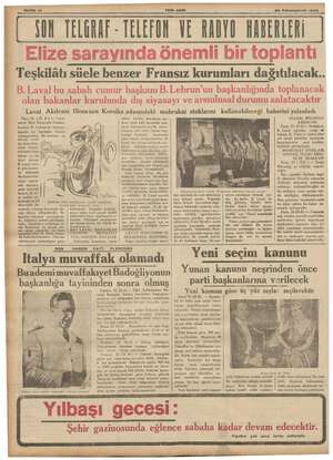  Sahlle 10 YENI ASIR 26 Kânunuevvei 1935 YON TELGRAF - TELEFON VE RADYO HABERLERİ Teşkilâtı süele benzer Fransız kurumları...