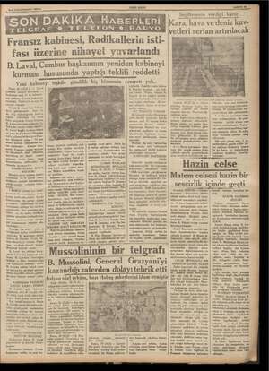    "23 Kânunusani 1936 pe — Fransız kabinesi, Radikallerin isti- fası üzerine nihayet yuvarlandı B. Laval, Cumbur başkanının