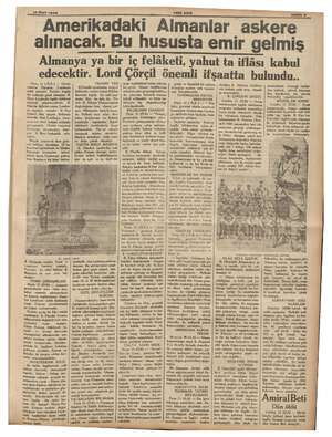    12 Mart 1936 YENİ ASIR Amerikadaki Almanlar askere alınacak. Bu hususta emir ir gelmiş Almanya ya bir iç felâketi, yahut ta