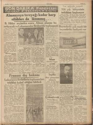  29 Mart 1936 YENİ ASIR e yak miri İp Almanyaya tereyağı kadar harp silâhları da lâzımmış... B. Hitler seçimden sonra Alman