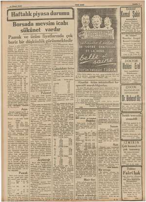    16 Nisan 1936 şam Haftalık piyasa durumu YENİ ASIR Borsada mevsim icabı sükünet vardır Pamuk ve üzüm fiyatlarında çok...