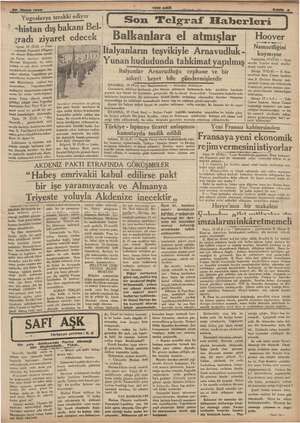    20 Mavws 1936 Yugoslavya yakl ediyor -histan dış bakanı Bel- gradı ziyaret edecek şi kı reket ederken Yugoslavya g3-...