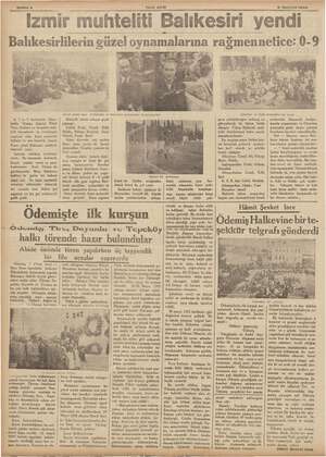   Sahites İzmir muhteliti Balıkesiri TENİ ASIR 2 Haziran 1936 yendi Balıkesirlilerin güzel oynamalarına rağmennetice: 0-9 e 9
