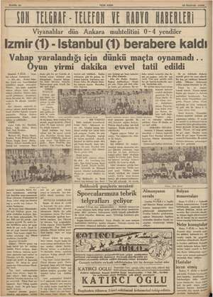    Er Sahfe 10 YEN! ASIR 3 10 Haziran 1936 SI TELtRAF - TELEFON VE RADYO HABERLERİ Viyanalılar dün Ankara muhtelitini 0-4...