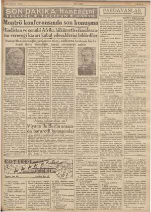      2s Haziran 1956 iy Lif araalaidi! son me ii indistan ve cenubi Afrika hükümetlerikonferan- * sın vereceği kararı kabul