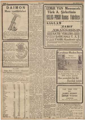  L : ai ii a TAR TE YENİ AS DAIMON Masa A erleri Ke bu vantilâtörler üç adet daha az sarfiyat yapar. r 1936 senesinde en son