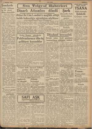    7 Ağustos 1936 Şoselerde Yolcu nakliyatı işi bir nizam “altına alınmalıdır — Baştarafı 1 inci sai hiye ahatsızlığı...