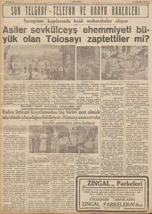  Sahte 10 YENI ASIR 14 Ağustos 1936 DON TELNAF - TELEFON VE RADYO HABERLERİ Saragosse kapılarında kanlı muharebeler oluyor...