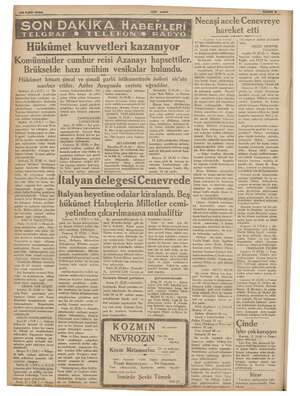    *. Eylül 1936 JENİ ASIR "SON DAKİKA HABERLERİ TELGRAF 6 TELEFON © RADYO © Hükümet kuvvetleri kazanıyor Comünnistler cumhur