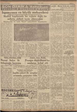  IT 1 Teşrıniever193e& Sahne 5 İspanyanın en büyük muharebesi Madrid kapılarında bir rejimin değil, bir milletin akibeti tayin