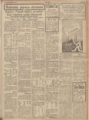    15 Teşrin el 1936 : ei © Çilaftalık piyasa durumu EDE A ERER ni, Buğday - Pamuk fiatleri gevşektir İncir rekoltesi çabık