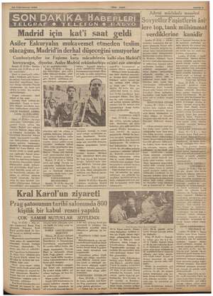    30 Teşrinlevel 1986 zi E p YEN asir Sanife s | a müdahale meselesi ame TELGRAE © TELEFON. Ker Madrid için kat'i saat geldi