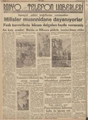  j ( yetçiler (asiler) Mia ie İspanyol asileri hedeflerine - varamadılar Milisler muannidane dayanıyorlar Faslı kuvvetlerin