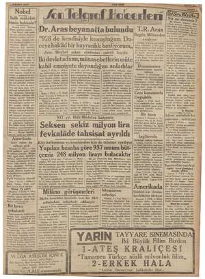    4 Şubat 1937 obel Sulh mükâfatı kimin hakkıdır? Atinada çıkan “Eleftron ima,, gazetesi yazıyor: Yeni Nobel: sulh mükâ-...