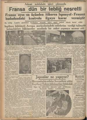         Wi | ni ii | Sahife 10 > Fransa ayın on üçünden itibaren Ispanyol - Fransız hududundaki Bu tebliğ Londra gazeteleri